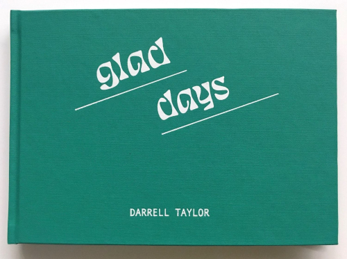 Green bookcloth cover of Darrell Taylor's "Glad Days"